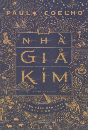 Nhà Giả Kim (Cuốn Sách Bán Chạy Chỉ Sau Kinh Thánh)/ O Alquimista Hội Nhà Văn (Nhã Nam)