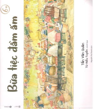 Thế Giới Trong Mắt Em (6+) - Bữa Tiệc Đầm Ấm . Lao Động (Thaiha)