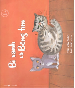 Thế Giới Trong Mắt Em (6+) - Bi Xanh Và Bông Tím . Lao Động (Thaiha)
