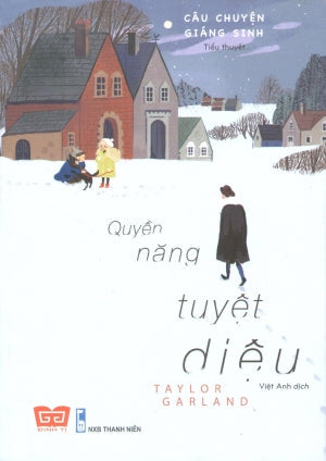 Câu Chuyện Giáng Sinh - Quyền Năng Tuyệt Diệu (Tiểu Thuyết) / Celebrate The Season - The Twelve Pets Of Christmas Thanh Niên (Đinh Tị)