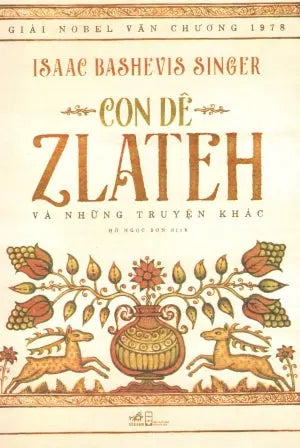 Con Dê Zlateh Và Những Truyện Khác / The Stories For Children