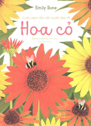 Cuốn Sách Đầu Đời Tuyệt Đẹp Về Hoa Cỏ Hội Nhà Văn (Nhã Nam)