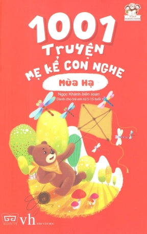 1001 Truyện Mẹ Kể Con Nghe - Mùa Hạ Văn Học (Đinh Tị)