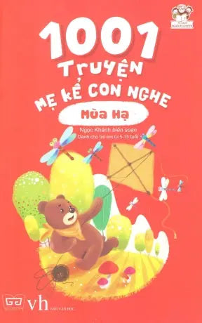 1001 Truyện Mẹ Kể Con Nghe - Mùa Hạ Văn Học (Đinh Tị)