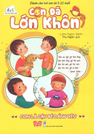 Con Đã Lớn Khôn - Con Là Cậu Bé Đáng Yêu Thanh Niên (Đinh Tị)