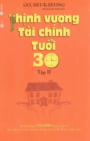 Thịnh Vượng Tài Chính Tuổi 30 - Tập II Lao Động (Thaiha)