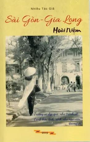 Sài Gòn Gia Long Hoài Niệm . Tác Giả