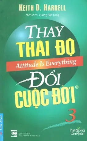 Thay Thái Độ Đổi Cuộc Đời - Tập 3 / Attitude Is Everything. Tổng Hợp TP (F.News)