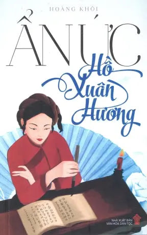 Ẩn Ức Hồ Xuân Hương .