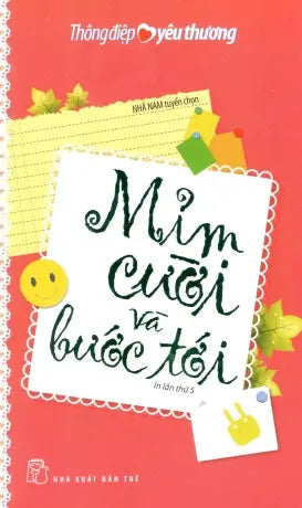 Thông Điệp Yêu Thương - Mỉm Cười Và Bước Tới (Song Ngữ Anh Việt). Trẻ