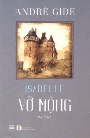 Vỡ Mộng / Isabelle . VH Văn Nghệ (PhanBook)