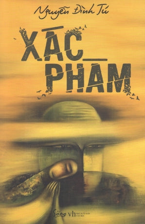 Xác Phàm Văn Học (Sống)