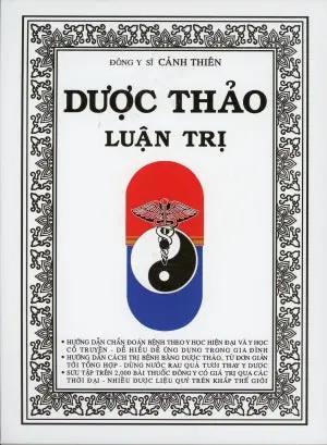 Dược Thảo Luận Trị (Bìa Cứng) . Tác Giả
