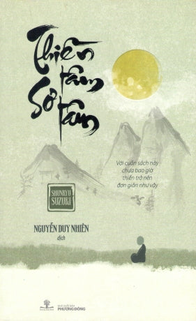 Thiền Tâm Sơ Tâm . Phương Đông (Ph.Nam)