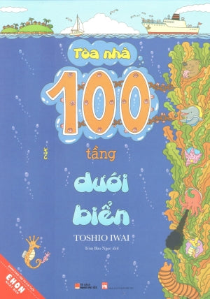 Ehon Nhật Bản - Tủ Sách Người Mẹ Tốt - Tòa Nhà 100 Tầng Dưới Biển. Phụ Nữ (Q.Văn)