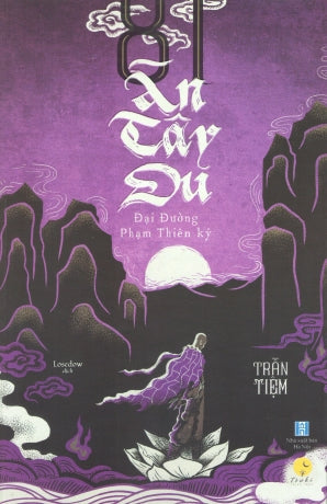 81 Án Tây Du - Tập 3: Đại Đường Phạm Thiên Ký (Truyện Trinh Thám). Hà Nội (AZ)