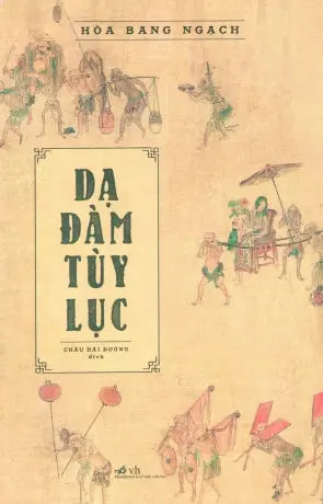 Dạ Đàm Tùy Lục Văn Học (Nhã Nam)