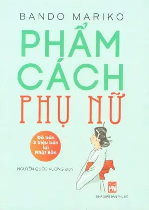 Phẩm Cách Phụ Nữ / Josei No Hinkaru