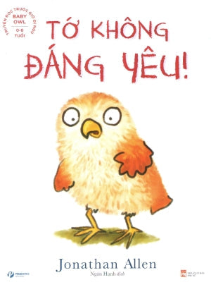 Truyện Đọc Trước Giờ Đi Ngủ (0-6 Tuổi): Tớ Không Đáng Yêu! (Hình Màu) . Phụ Nữ (PingBooks)
