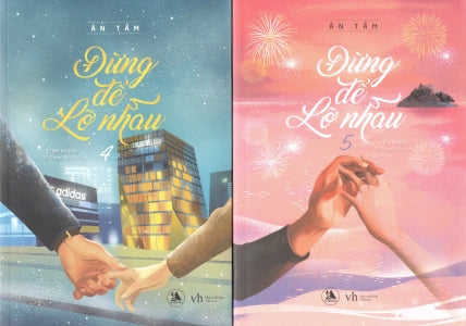 Đừng Để Lỡ Nhau (Tập 3+4+5) (Tiểu Thuyết) Văn Học (AZ)