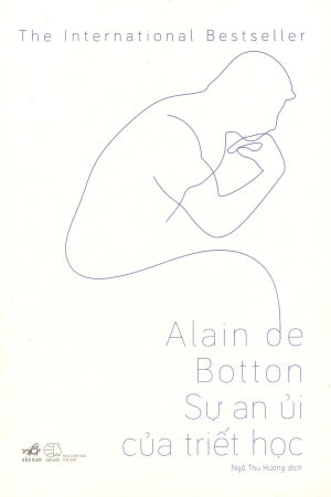 Sự An Ủi Của Triết Học / The Consolations Of Philosophy . Thế Giới (Nhã Nam)
