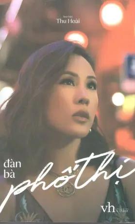 Đàn Bà Phố Thị Văn Học (Phương Đông)