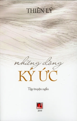 Những Dòng Ký Ức (Tập Truyện Ngắn) . NHAN ANH