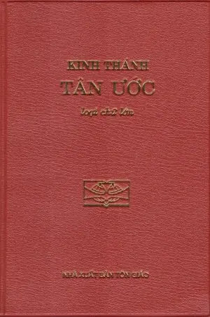 Kinh Thánh Tân Ước (Loại Chữ Lớn) (Khổ 10.5 x 15.5 Cm) / (Bible) Tôn Giáo (ĐBHB)