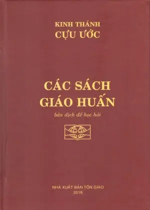 Kinh Thánh Cựu Ước - Các Sách Giáo Huấn (Bìa Cứng) (Bible) Tôn Giáo (ĐBHB)