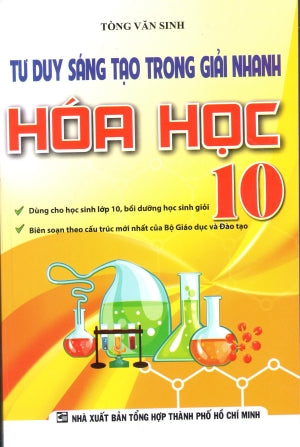 Tư Duy Sáng Tạo Trong Giải Nhanh Hóa Học 10 (Môn Toán Học Toán) Tổng Hợp TP (Kh.Việt)