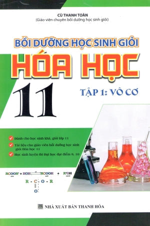 Bồi Dưỡng Học Sinh Giỏi Hóa Học 11 (Tập 1: Vô Cơ) (Môn Toán Học Toán) Thanh Hóa (Kh.Việt)