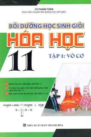 Bồi Dưỡng Học Sinh Giỏi Hóa Học 11 (Tập 1: Vô Cơ) (Môn Toán Học Toán) Thanh Hóa (Kh.Việt)