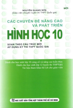 Các Chuyên Đề Nâng Cao Và Phát Triển Hình Học 10 Tổng Hợp TP (Kh.Việt)