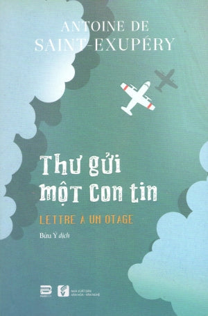 Thư Gửi Một Con Tin / Lettre A Un Otage . VH Văn Nghệ (SaigonBooks)