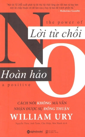 Lời Từ Chối Hoàn Hảo / The Power Of A Positive No. Lao Động XH (Alpha)