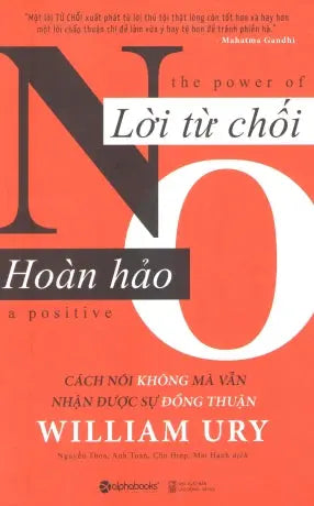Lời Từ Chối Hoàn Hảo / The Power Of A Positive No. Lao Động XH (Alpha)