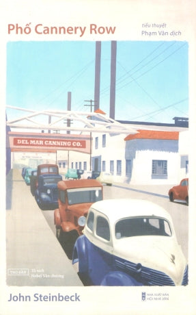 Phố Cannery Row (Tiểu Thuyết) . Hội Nhà Văn (Tao Đàn)