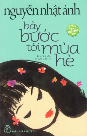 Bảy Bước Tới Mùa Hè (Truyện Dài) Trẻ