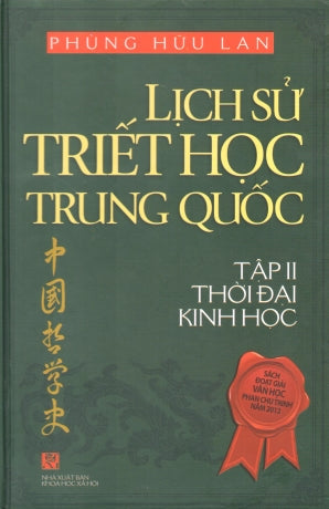 Lịch Sử Triết Học Trung Quốc - Tập 2: Thời Đại Kinh Học (Bìa Cứng). Khoa Học XH (Ngọc Trâm)