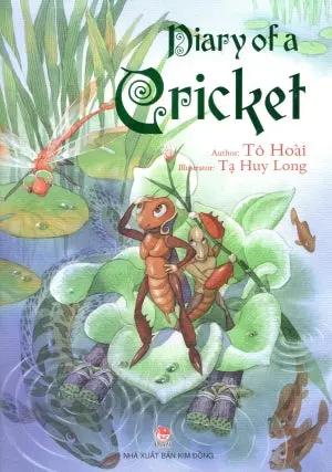 Diary Of A Cricket (Dế Mèn Phiêu Lưu Ký) (English Version / Bản Tiếng Anh) Khổ Lớn . Kim Đồng
