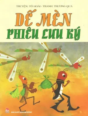 Dế Mèn Phiêu Lưu Ký - Truyện Tranh, Khổ Lớn (Dành Cho Lứa Tuổi 6+) . Kim Đồng