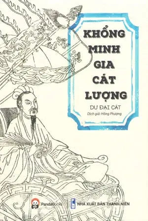 Khổng Minh Gia Cát Lượng . Thanh Niên (Panda)