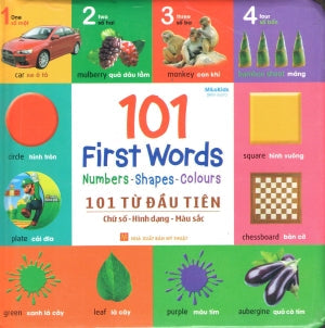 101 First Words Numbers-Shapes-Colours 101 Từ Đầu Tiên Chữ Số - Hình Dạng - Màu Sắc (Song Ngữ Anh Việt - A Bilingual English-Vietnamese Edition) (Hình Màu, Board Book, Giấy Cứng, Bìa Cứng) Mỹ Thuật (M.Long)