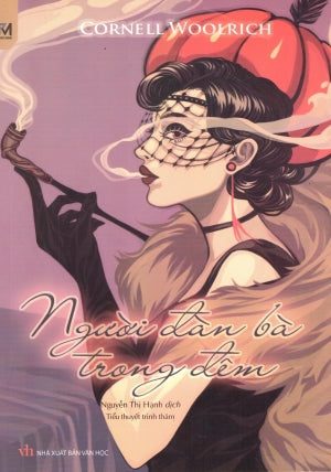 Người Đàn Bà Trong Đêm (Tiểu Thuyết) Văn Học (Phúc Minh)