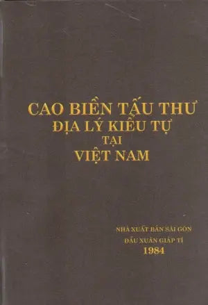 Cao Biền Tấu Thư Địa Lý Kiểu Tự Tại Việt Nam (Bìa Cứng)