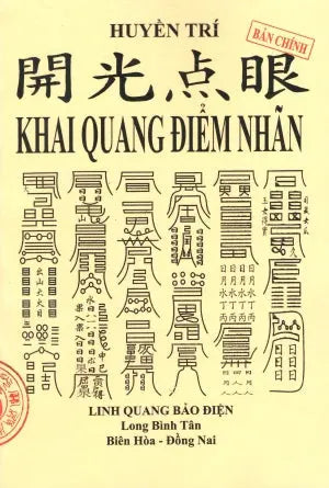 Khai Quang Điểm Nhãn (Bản Chính) (Bùa Ngải Thư Chú Gồng Yểm Thôi Miên ...) Linh Quang Bảo Điện (Sài Gòn (Tuân)