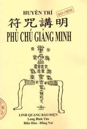 Phù Chú Giảng Minh (Bản Chính) (Bùa Ngải Thư Chú Gồng Yểm Thôi Miên ...)