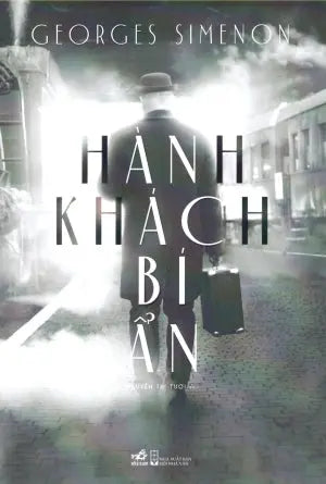 Hành Khách Bí Ẩn / Pietr-Le-Letton Hội Nhà Văn (Nhã Nam)