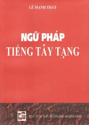 Ngữ Pháp Tiếng Tây Tạng Tổng Hợp TP (H.Quang)