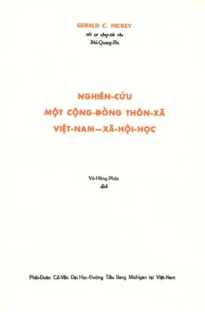 Nghiên Cứu Một Cộng Đồng Thôn Xã Việt Nam - Xã Hội Học (Sách Trước 1975) .